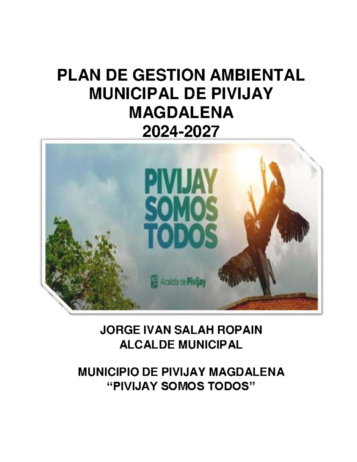 PLAN DE GESTIÓN AMBIENTAL MUNICIPAL (PGAM) PIVIJAY 2024-2027 - Studocu