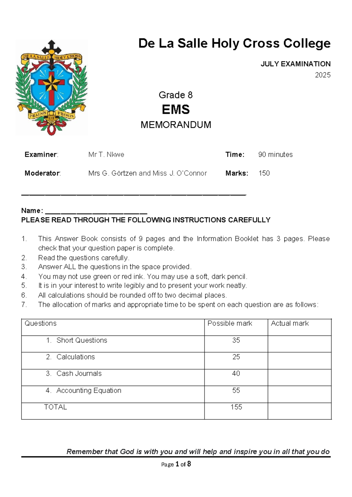 Grade 8 EMS July Exam 2025 Memo - Mr. T. Nkwe - Studocu