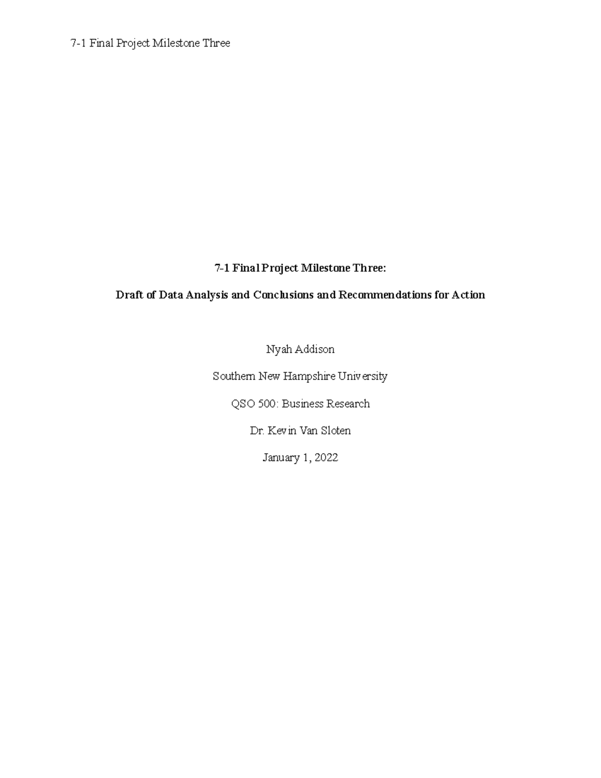 QSO 500: 7-1 Final Project Milestone 3 - Data Analysis ...
