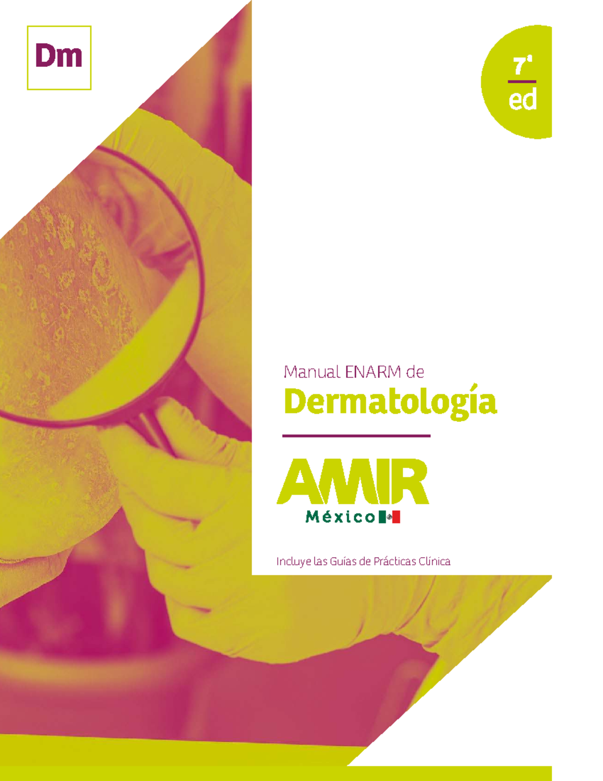 Manual ENARM Dermatología 2024: Guías y Prácticas Clínicas - Studocu