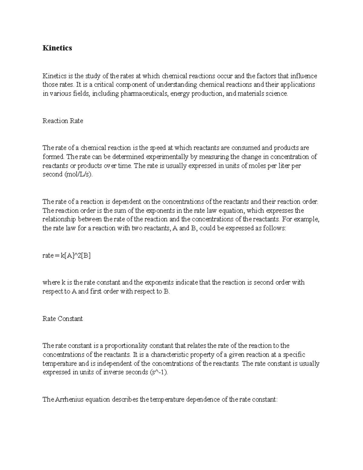Kinetics - Kinetics Kinetics is the study of the rates at which ...