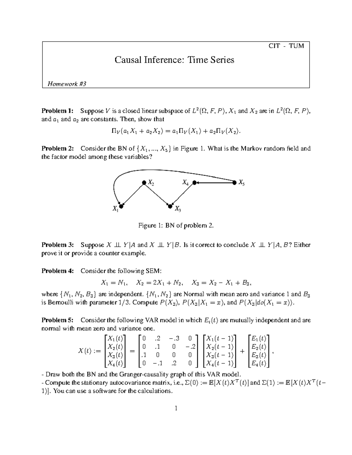 CIT Causal Inference: Time Series Homework Problems and Solutions - Studocu