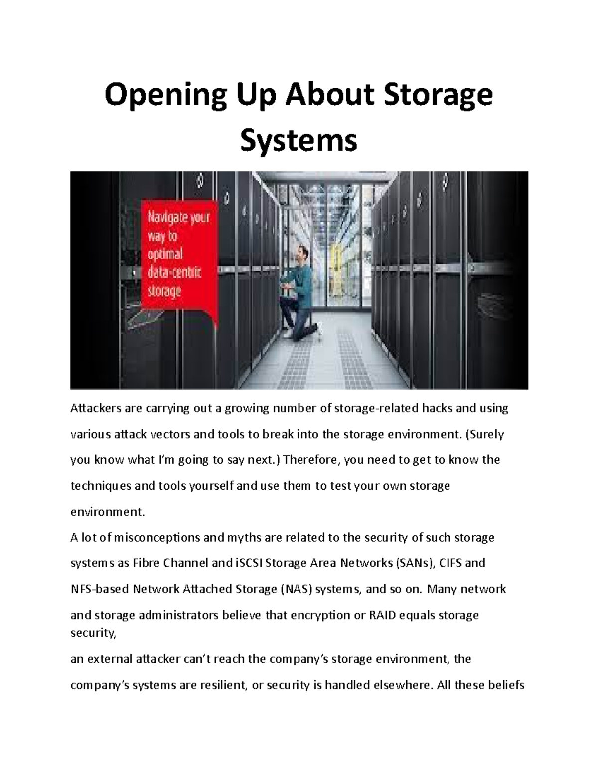 Opening Up About Storage Systems - Opening Up About Storage Systems ...