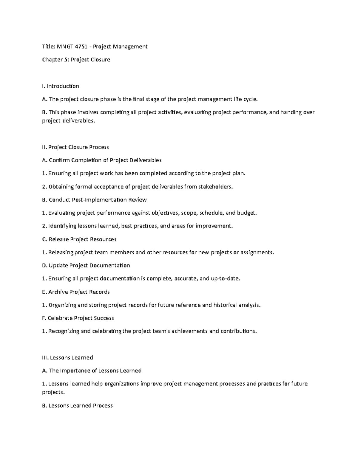 MNGT 4751 - Project Management Chapter 5: Effective Project Closure ...