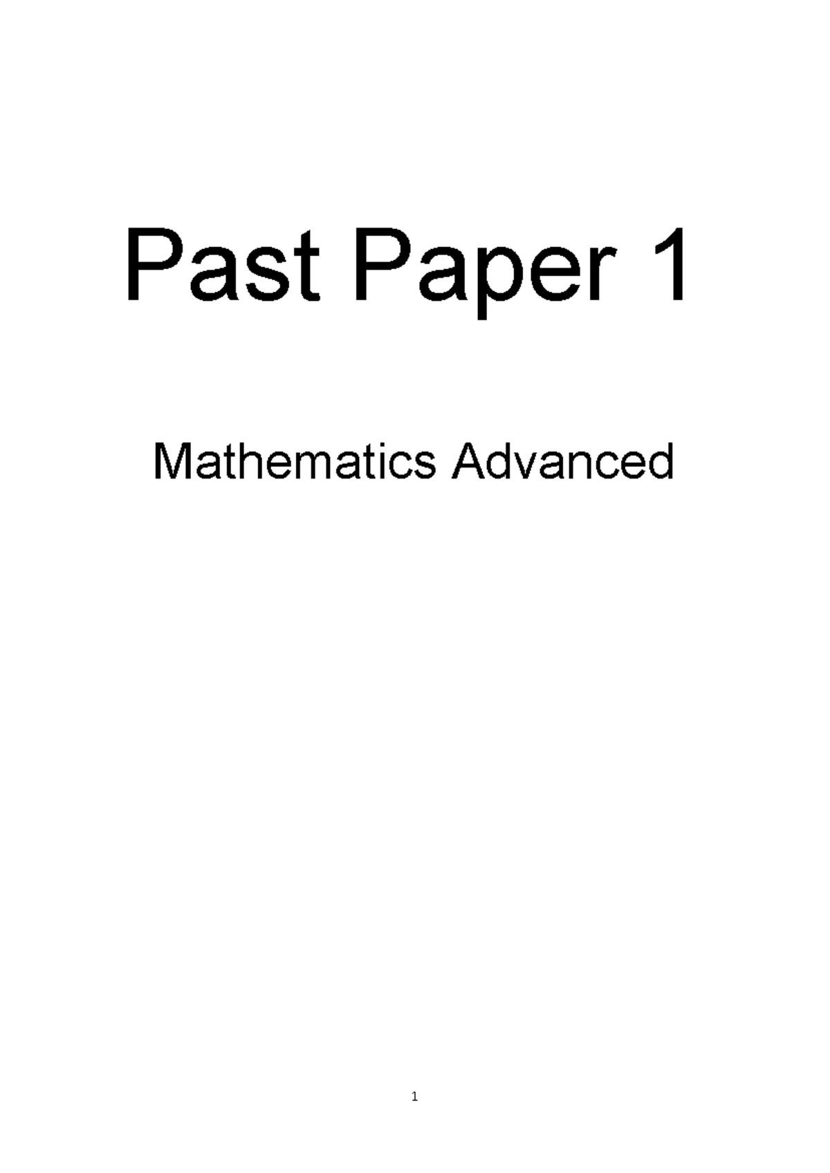 Past Paper 1: Mathematics Advanced 1 - Section I & II Exam Questions ...