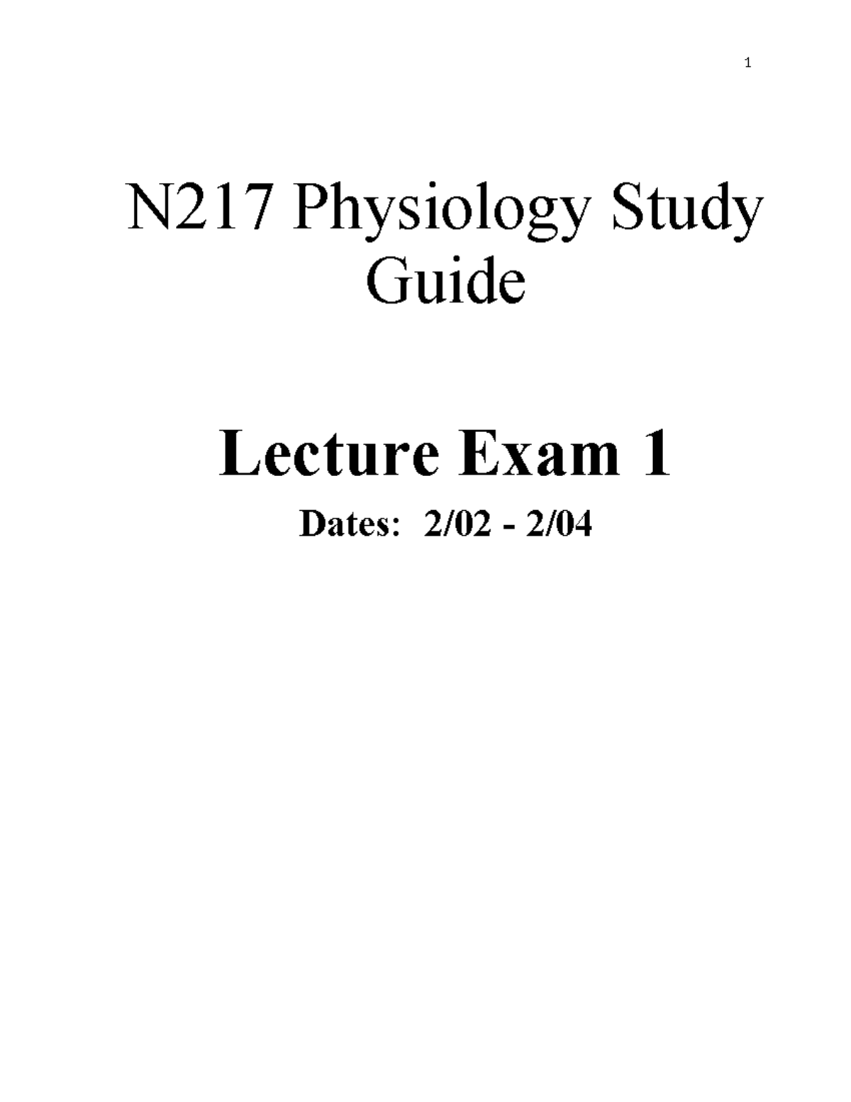 Sp26 N217 Physiology Study Guide: Exam 1 Review Notes - Studocu