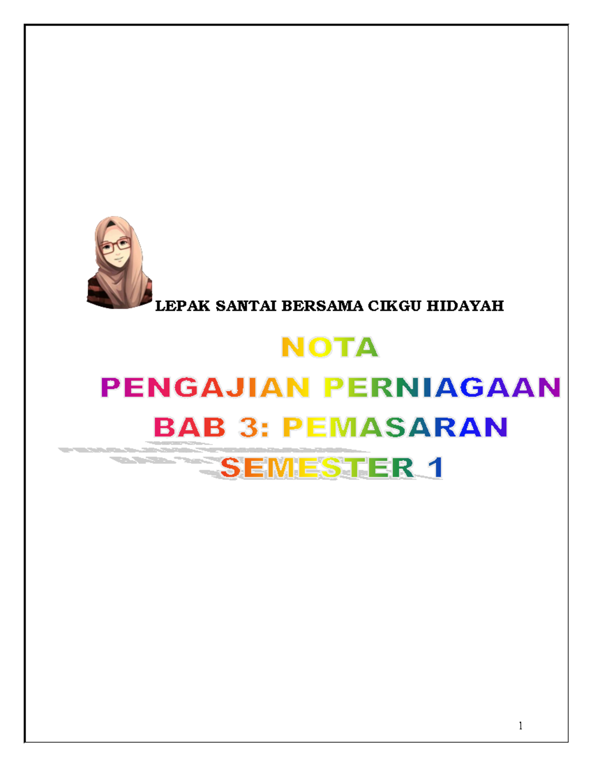 NOTA PP BAB 3 SEM 1 - Pemasaran dan Gelagat Pengguna: Nota Kuliah - Studocu