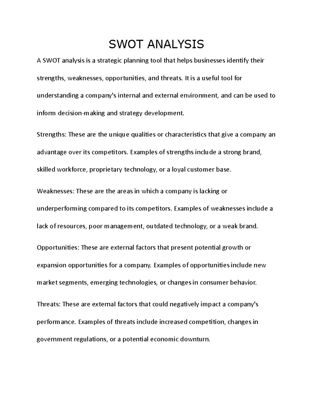SWOT Analysis - notes - SWOT ANALYSIS A SWOT analysis is a strategic ...