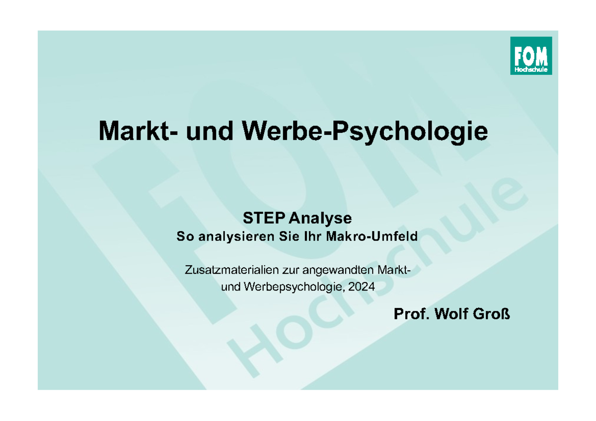 STEP-Analyse und Umweltenmodell in der Marktpsychologie 2024 - Studocu