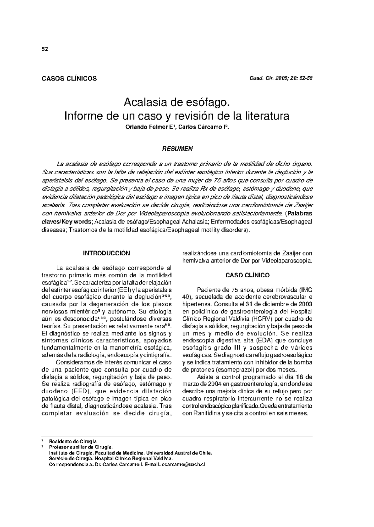 Caso Clínico: Acalasia de Esófago - Informe y Revisión  (Cuad. Cir. 2006) - Document Preview