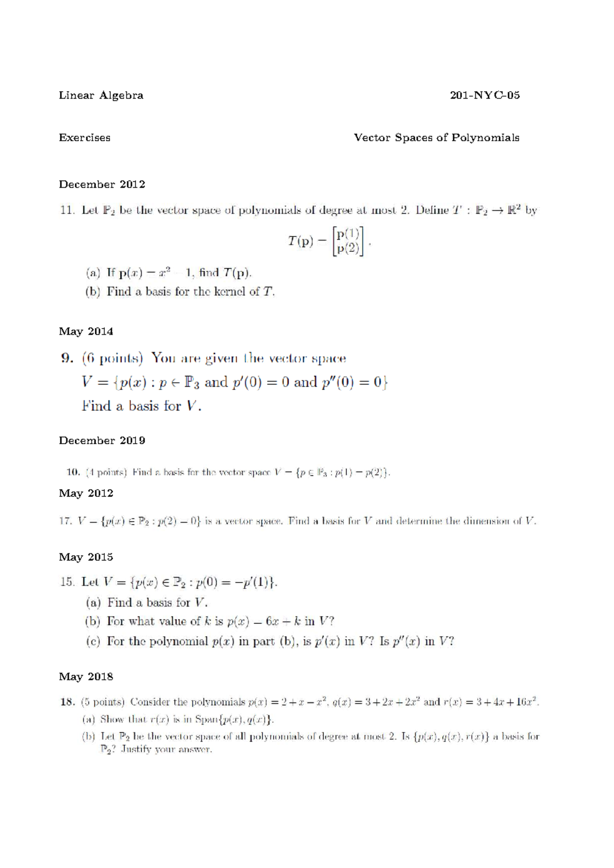 Exercises on Vector Spaces of Polynomials - 201-AS4-AB - Exercises ...