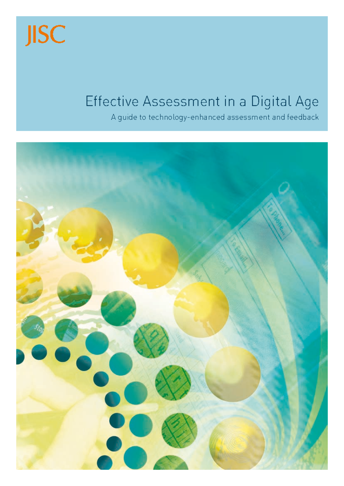 4 Approaches to Effective Assessment in the Digital Age: JISC Guide ...