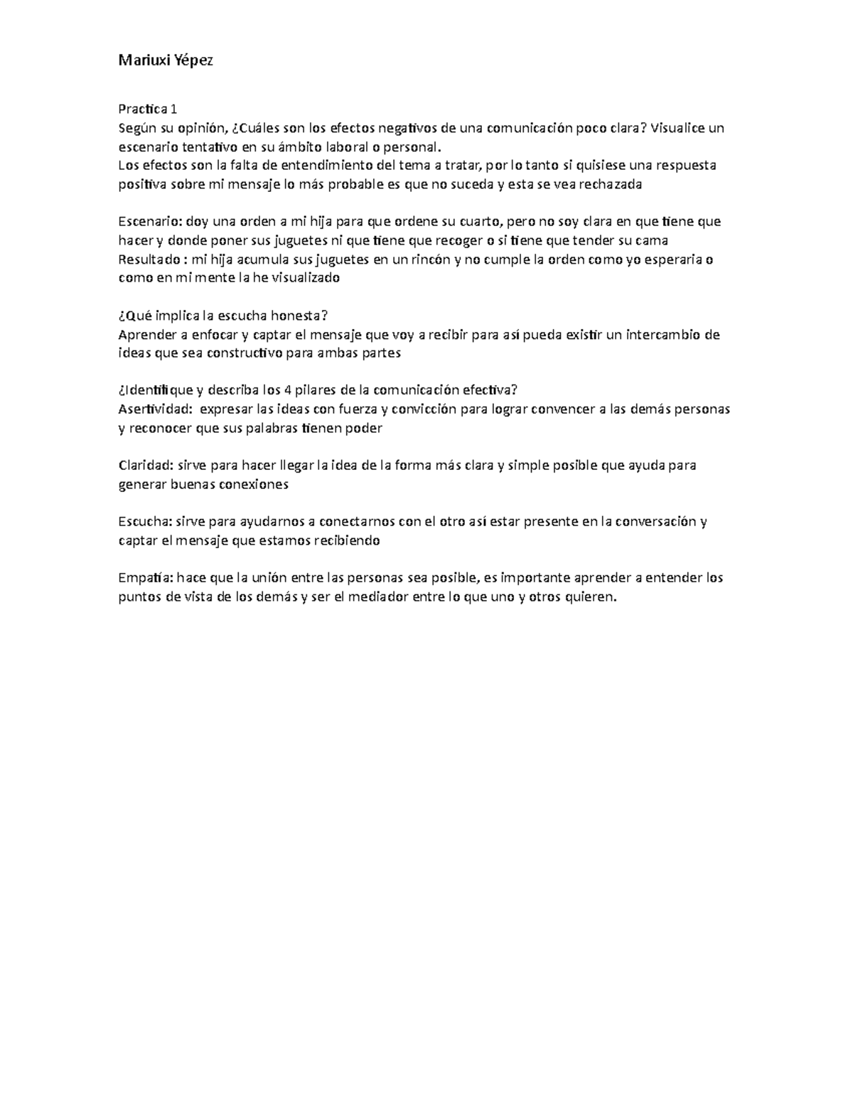 Práctica 1: Ejercicios sobre Comunicación Efectiva y sus Pilares - Studocu