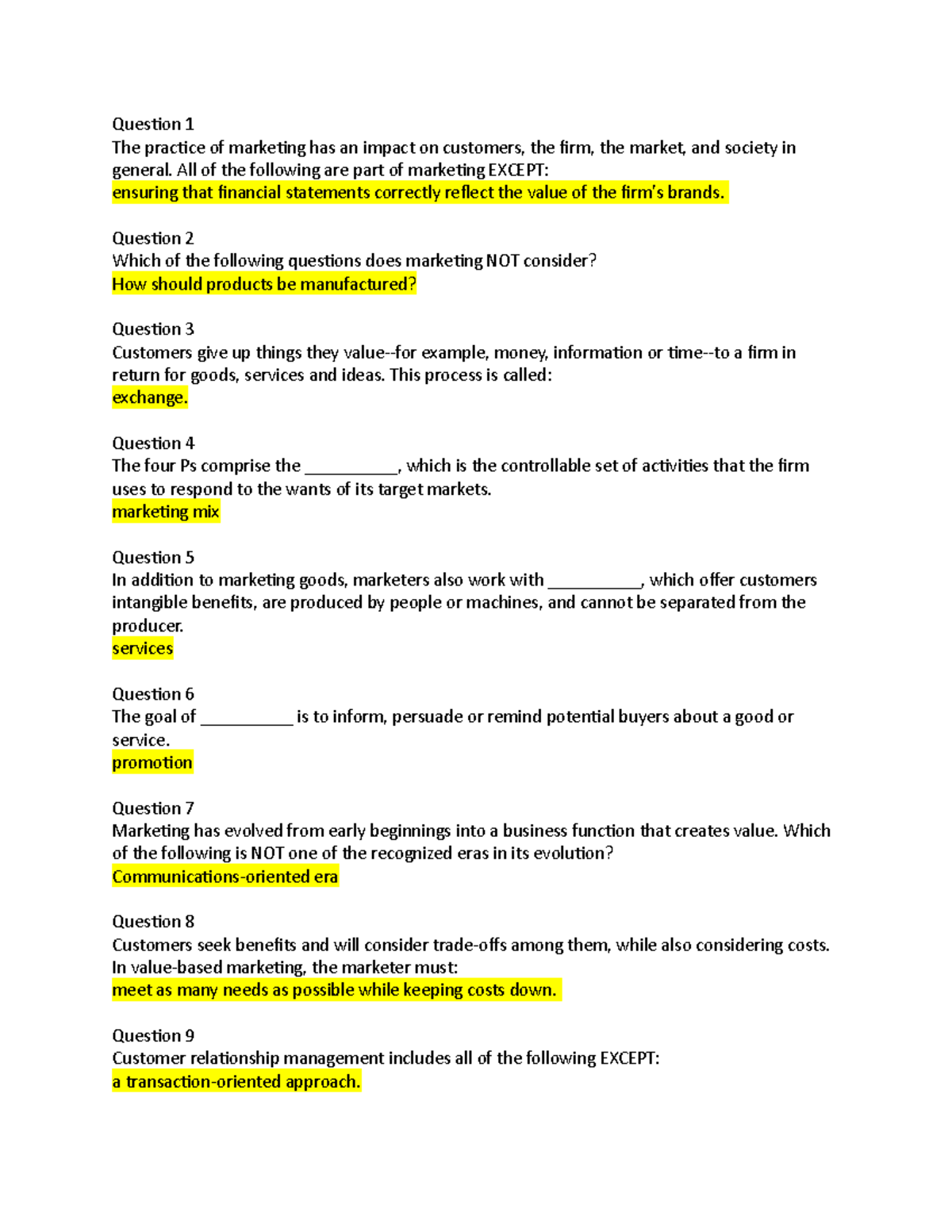 MAR3023 CH1 Quiz - Assignment - Question 1 The practice of marketing ...