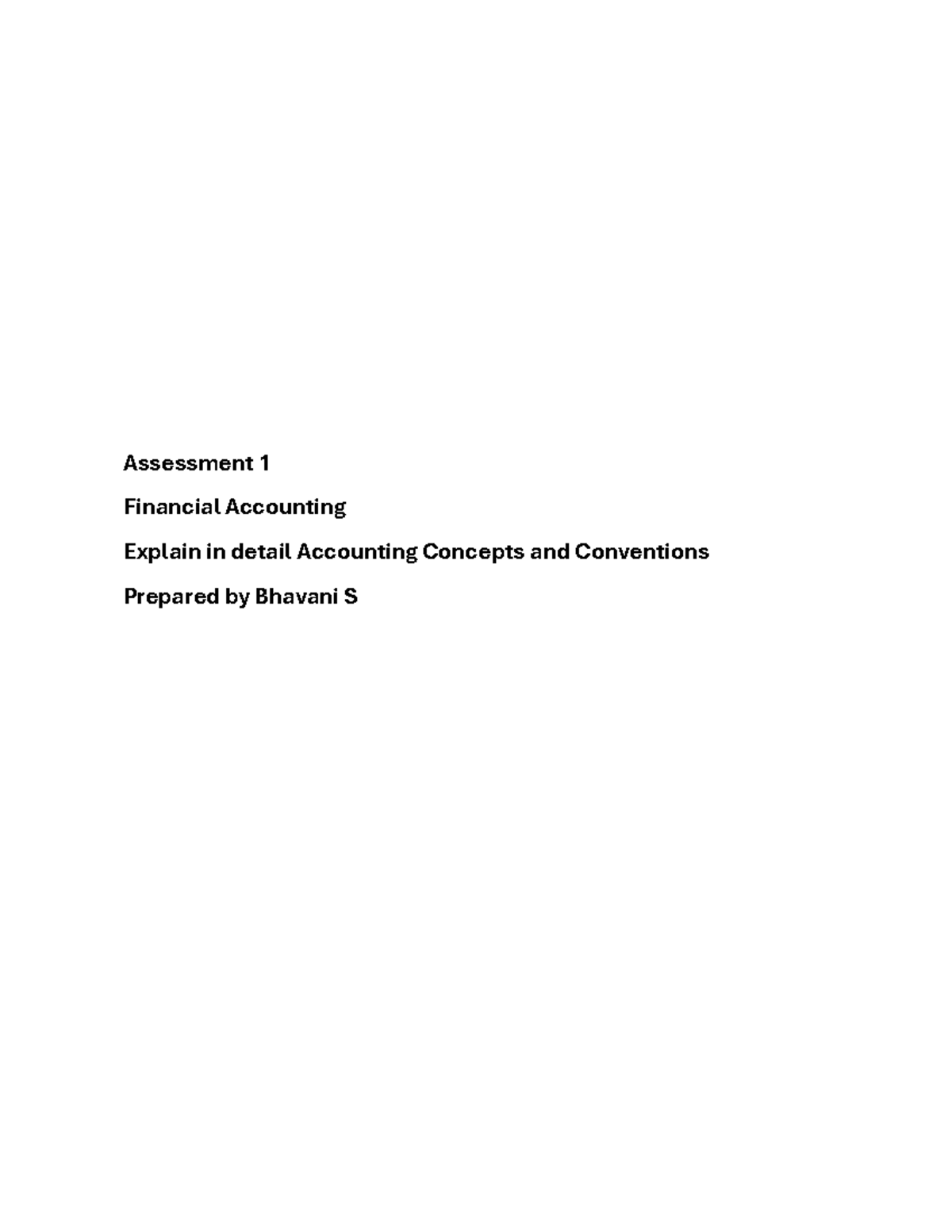 Assessment 1- FA - Assessment 1 Financial Accounting Explain in detail ...