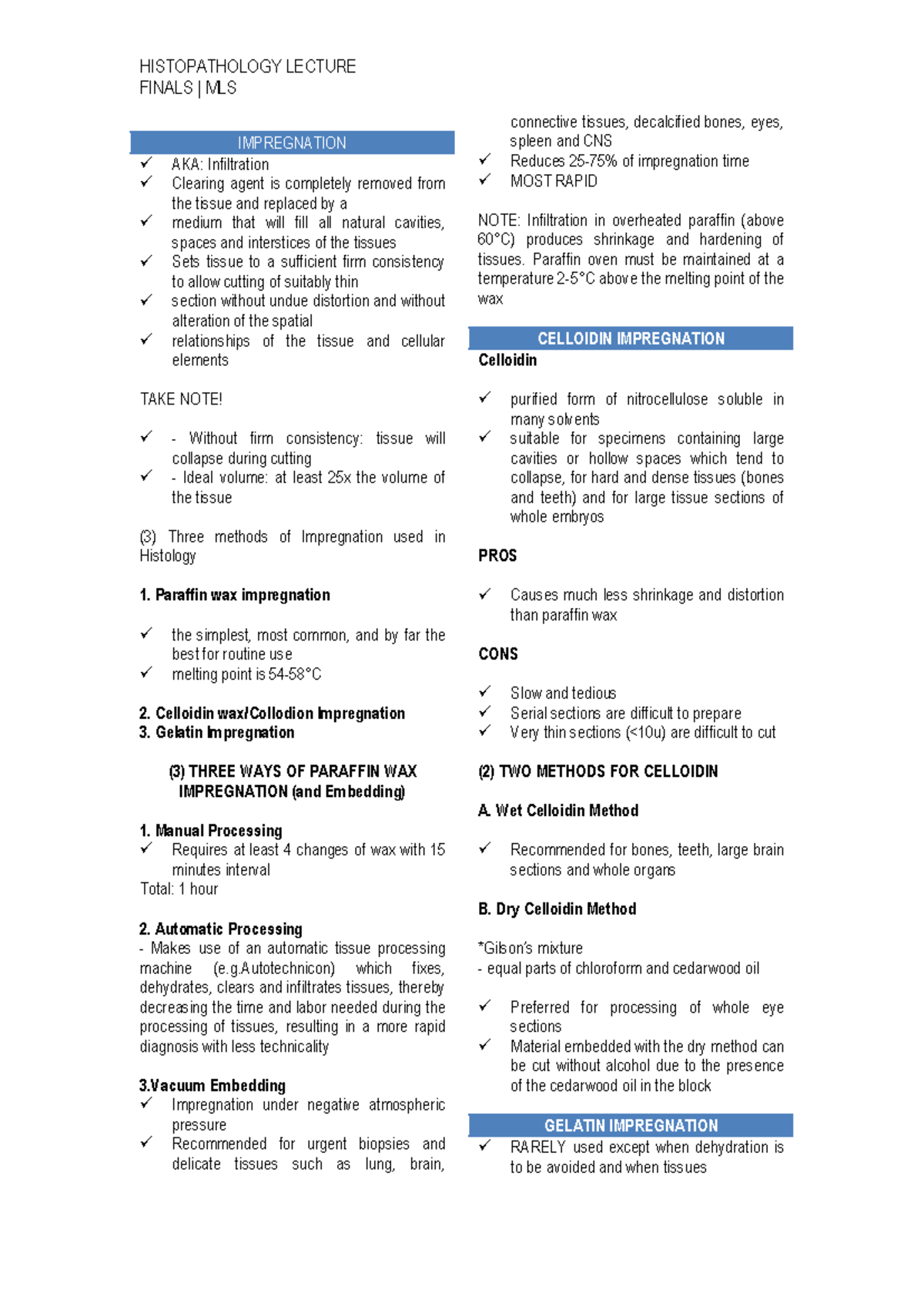 Histopathology Impregnation - Mounting - FINALS | MLS IMPREGNATION AKA ...