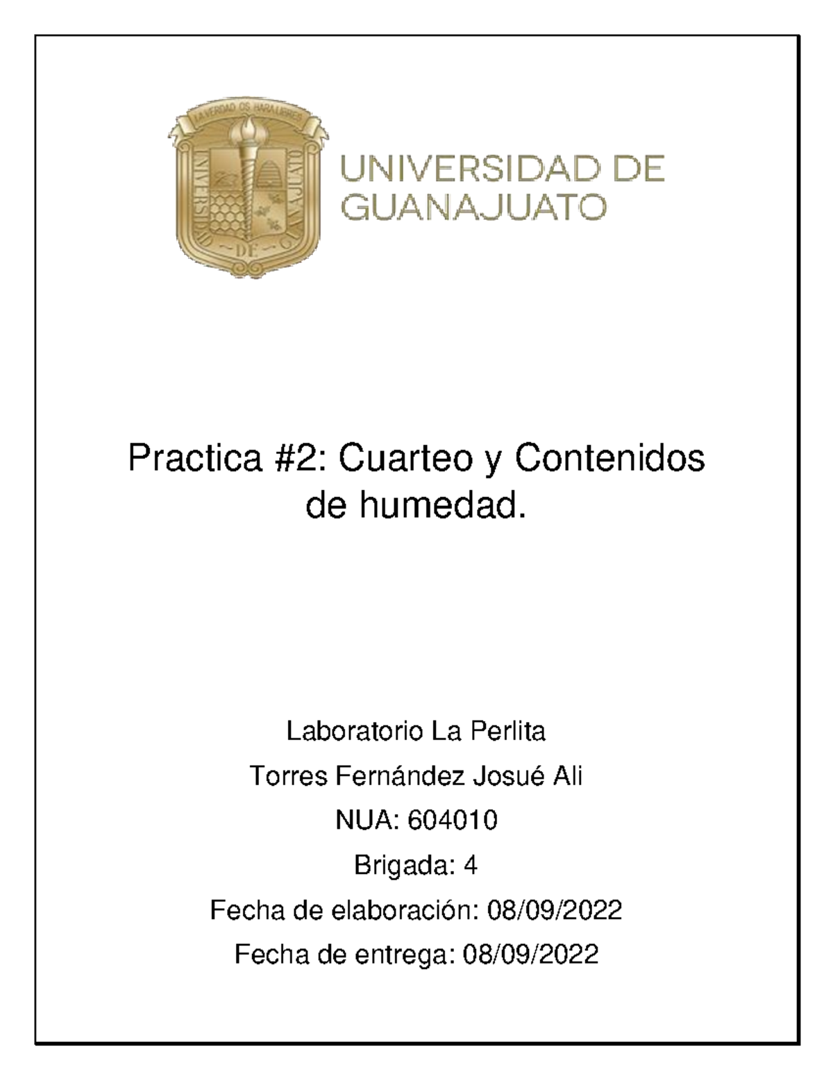 Práctica 2: Cuarteo y Determinación de Contenido de Humedad - Studocu