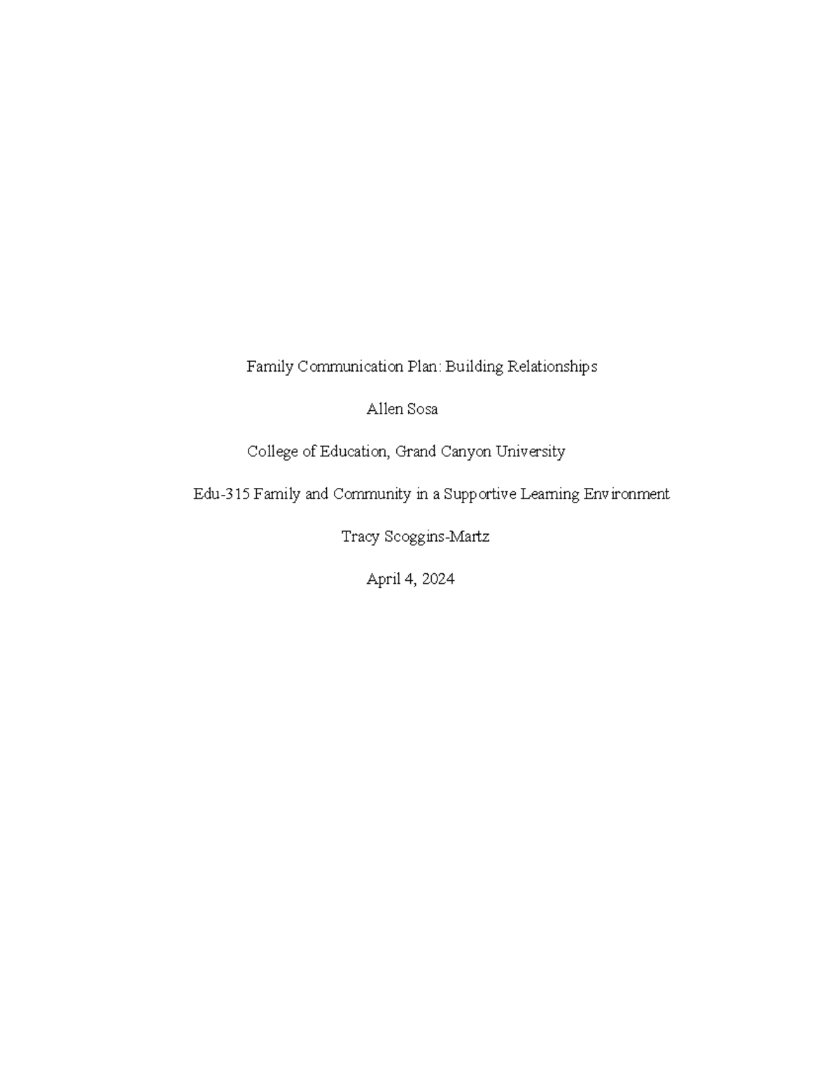 EDU-315 Family Communication Plan for Student Success and Engagement ...