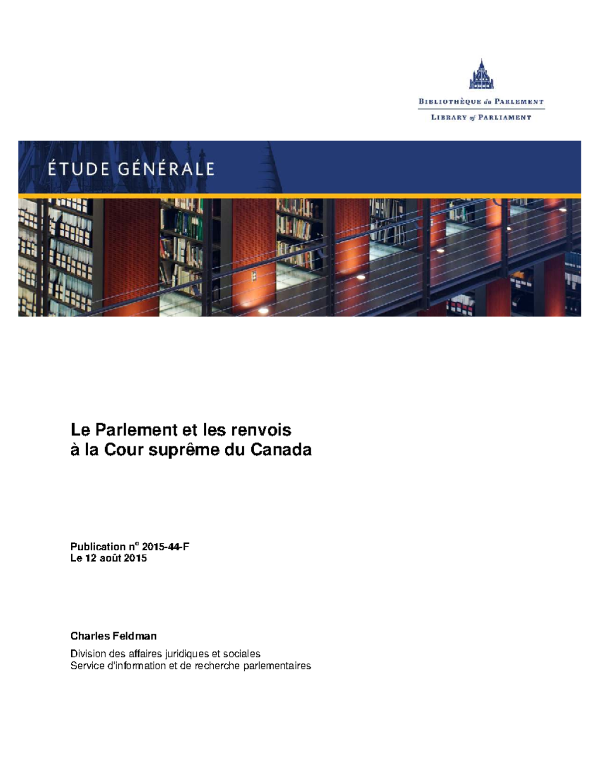 Renvois à la Cour Suprême du Canada (Étude générale, 2015) - Studocu