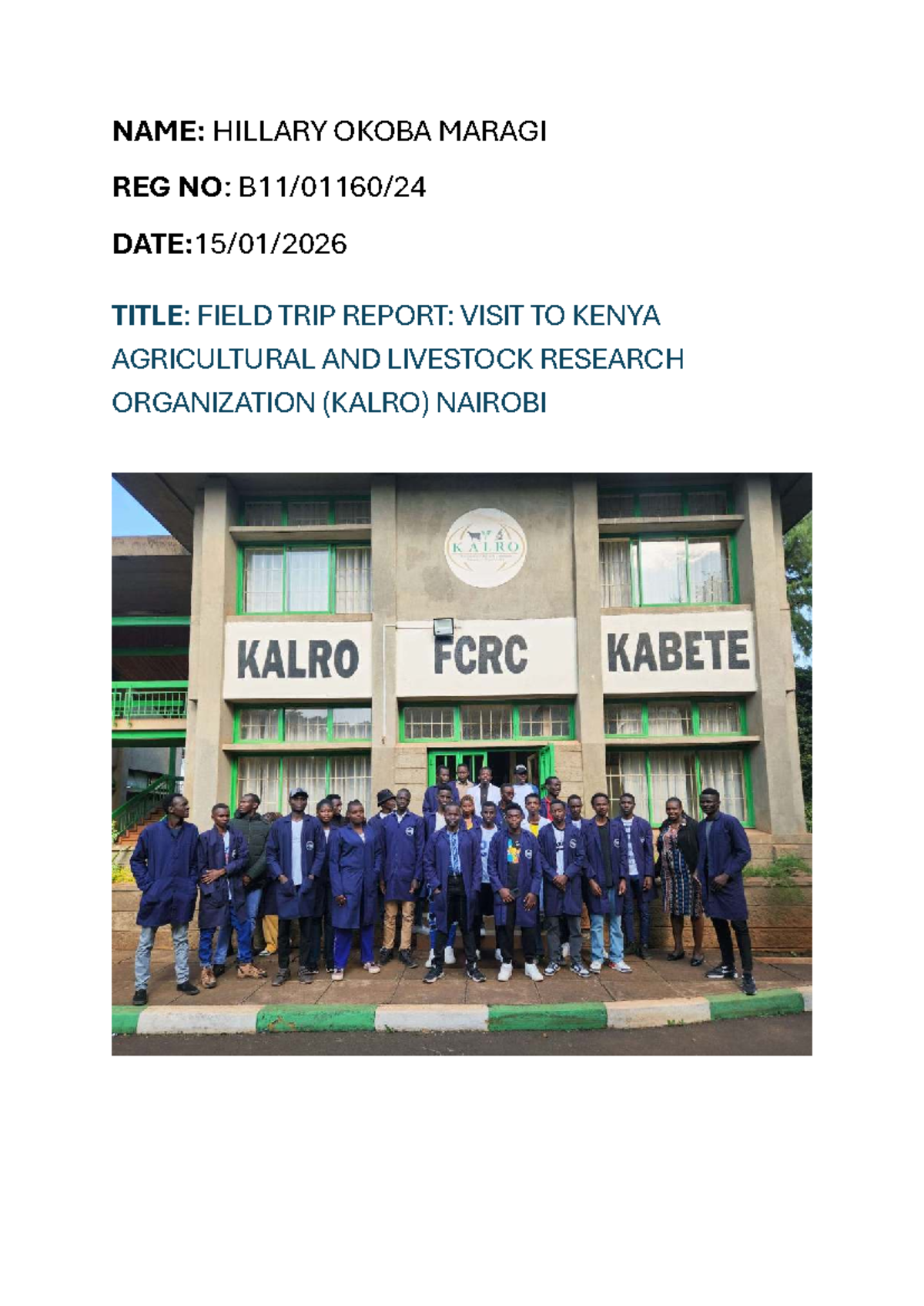 KALRO Field Trip Report: Insights on Agricultural Innovations - Studocu