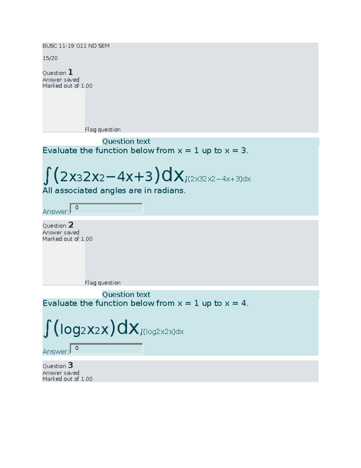 1 - aaa - BUSC 11-19 G11 ND SEM 15/ Question 1 Answer saved Marked out ...