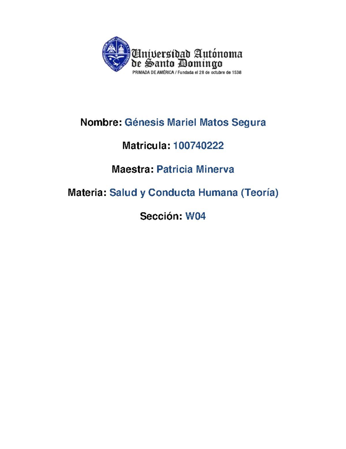 Salud Mental y Familia: Cuestionario 1 - Genesis Matos (W04) - Studocu
