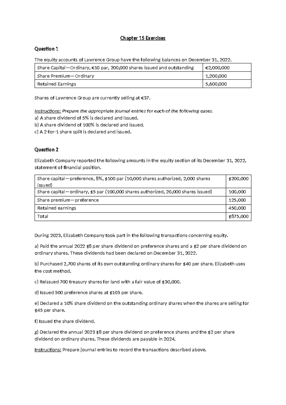 ACC204 Chapter 15 & 16 Exercises: Equity Transactions & Journal Entries ...