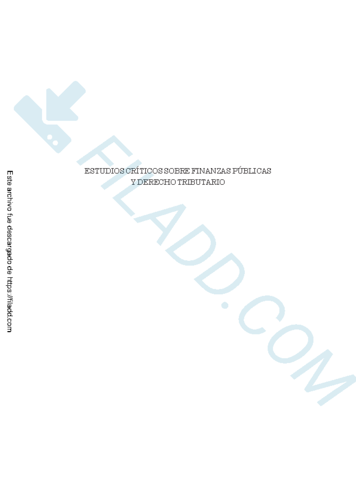 Estudios Críticos sobre Finanzas Públicas y Derecho Tributario - Andrés Blanco - Document Preview