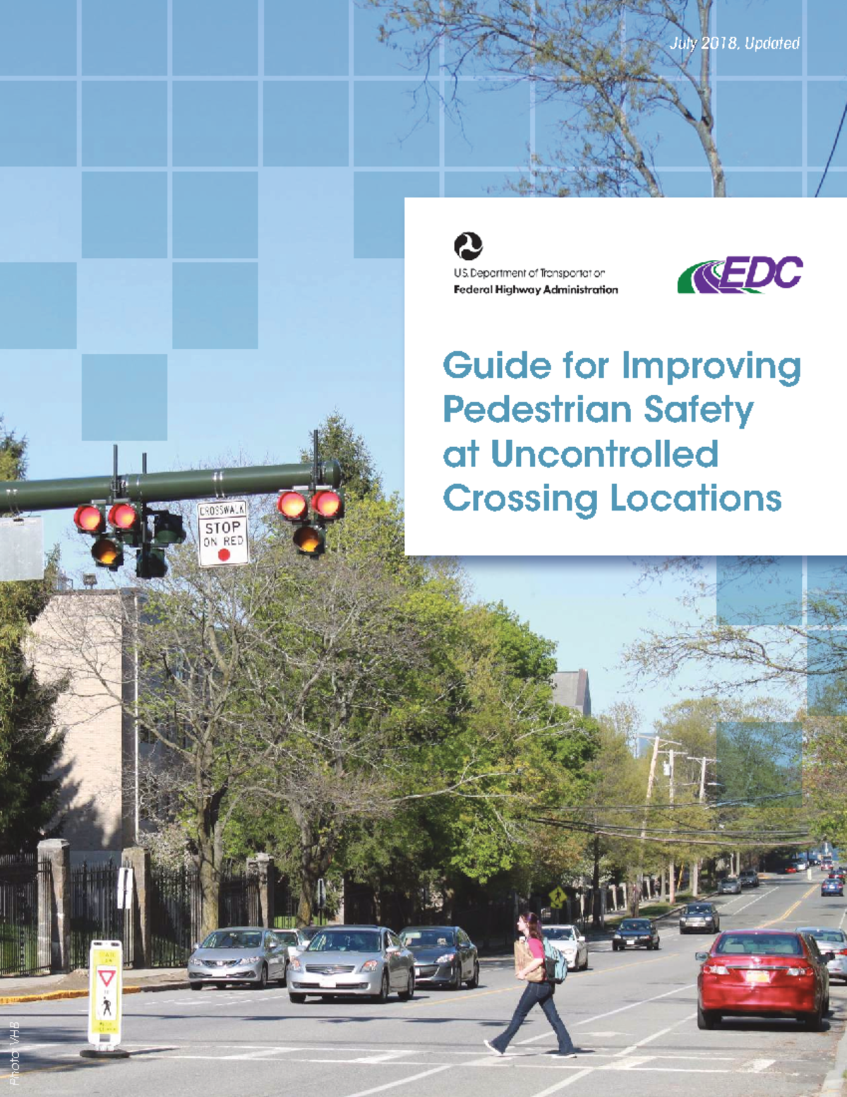 FHWA STEP Guide: Enhancing Pedestrian Safety at Uncontrolled Crossings ...