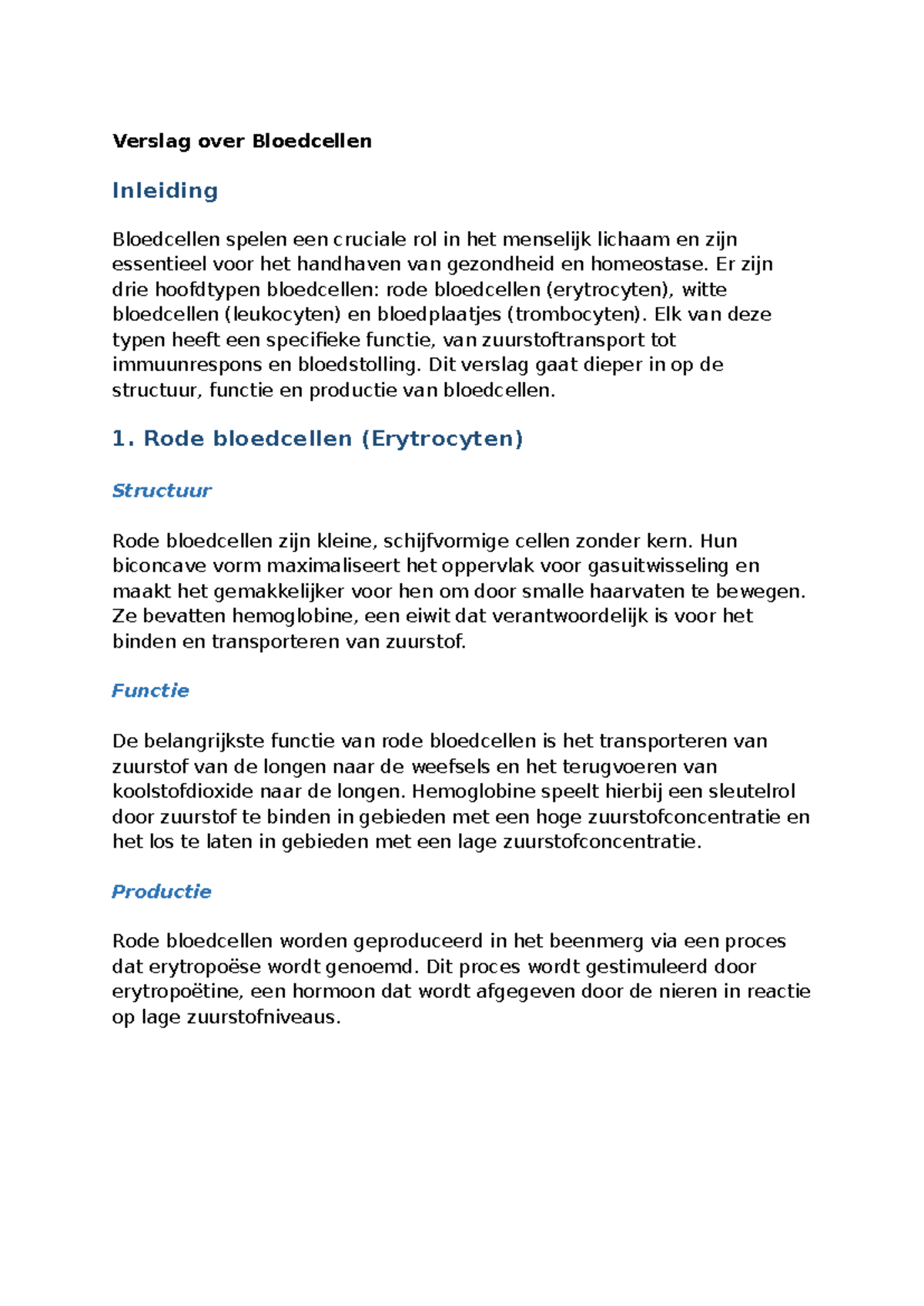 Verslag Bloedcellen: Structuur, Functie en Productie van RBC, WBC, PLT ...