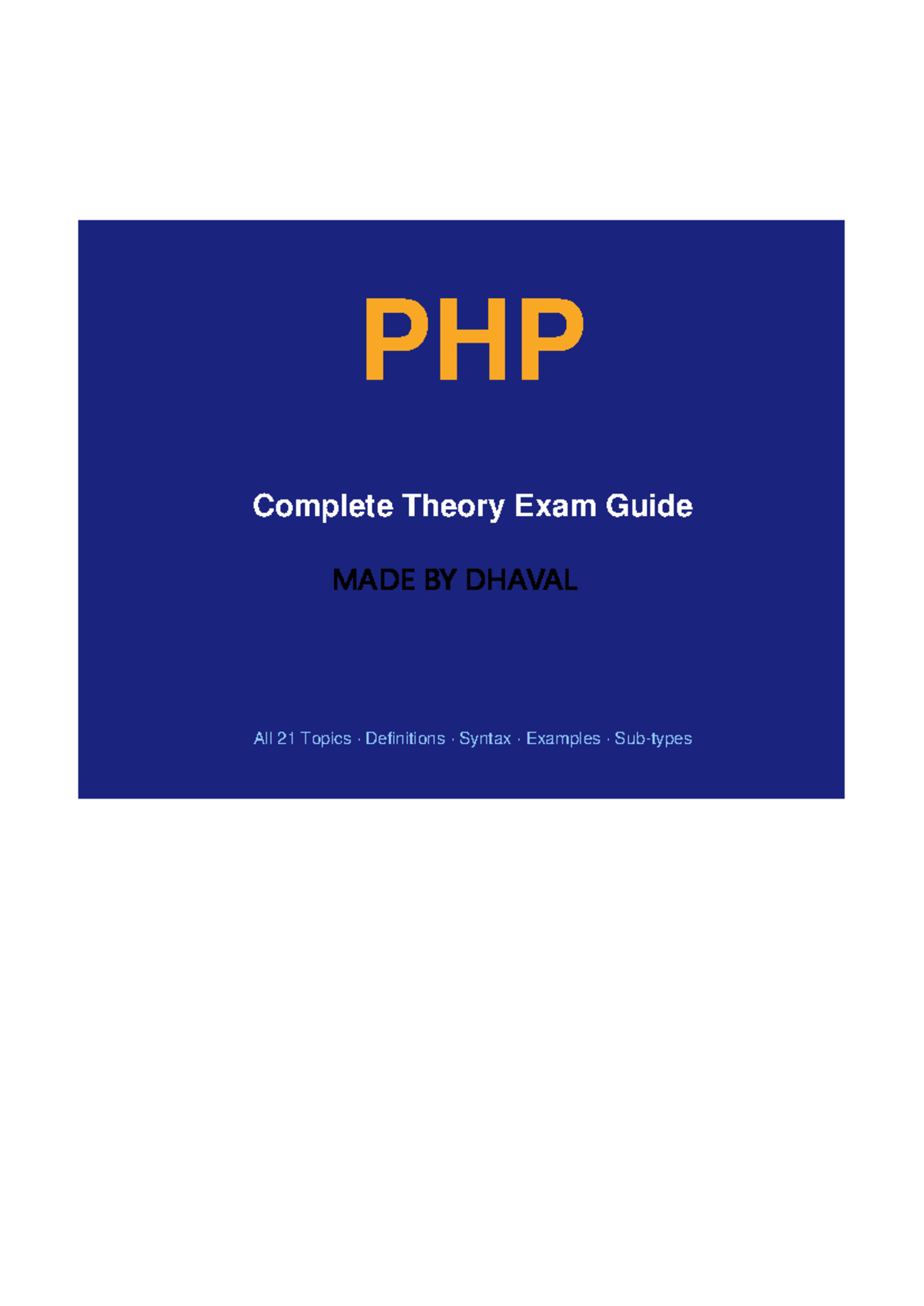 PHP Complete Theory Exam Guide (MADE) - 21 Topics Overview - Studocu