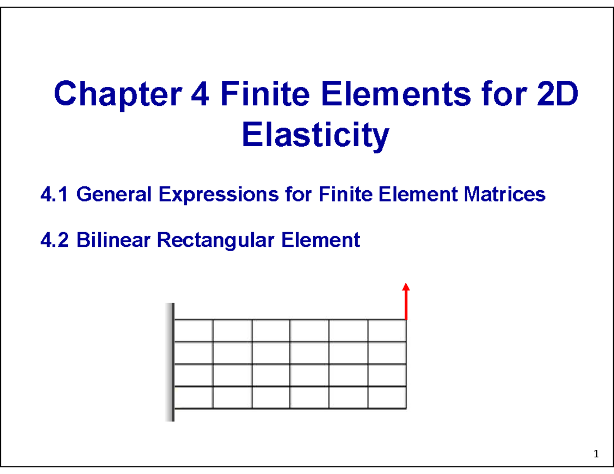 MA3004 FEM Chapter 4: Finite Elements and Elasticity Concepts - Studocu