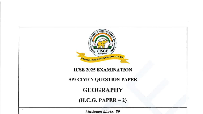 ICSE 2025 Geography Specimen Question Paper (H.C.G. PAPER 2) - Studocu