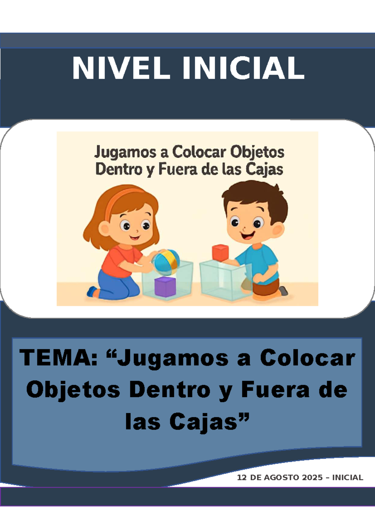 (U) 12-08-25 Inicial - Colocación de Objetos Dentro y Fuera - Document Preview