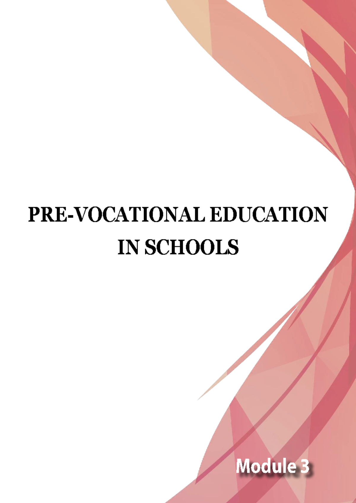 EDUCATION IN SCHOOLS: Module 3 - Vocationalisation and Skill ...