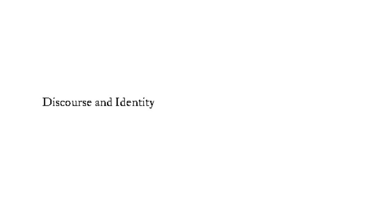 Discourse and Identity: A Comprehensive Overview (ENG 10) - Studocu