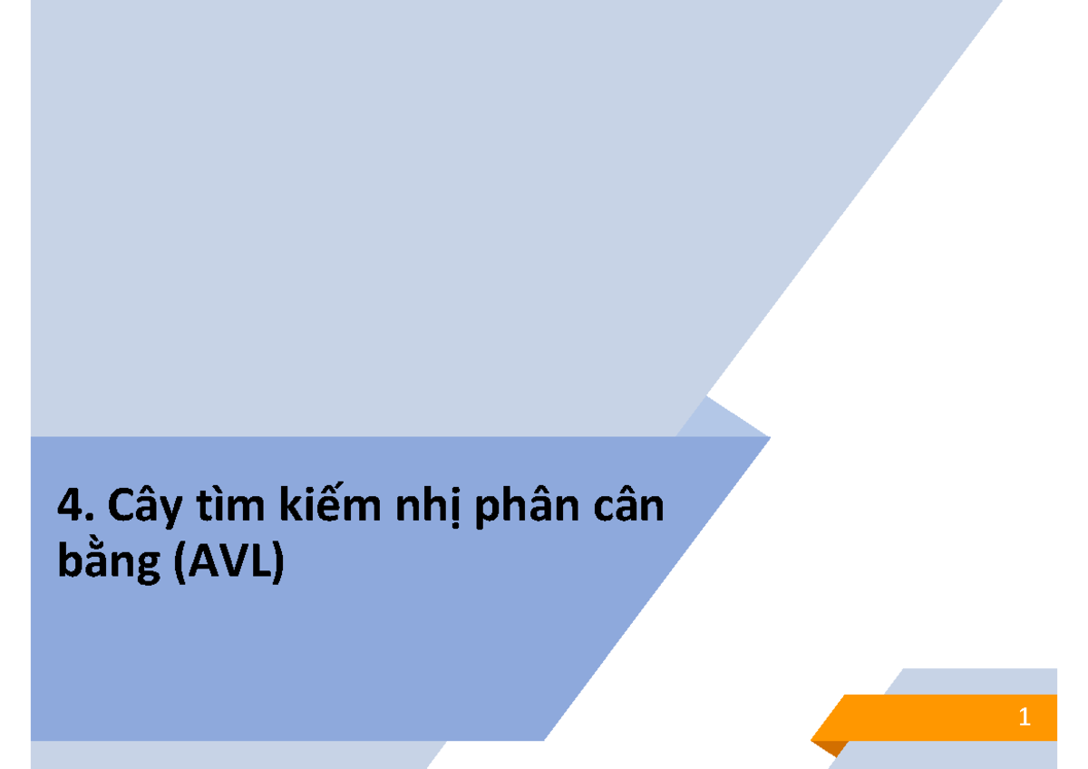 Chương 04: Cây Tìm Kiếm Nhị Phân Cân Bằng (AVL) - Buổi 10 - Studocu