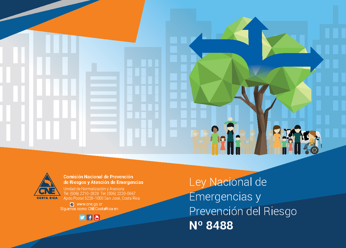 Ley 8488 de Emergencias y Prevención de Riesgos en Costa Rica - Studocu