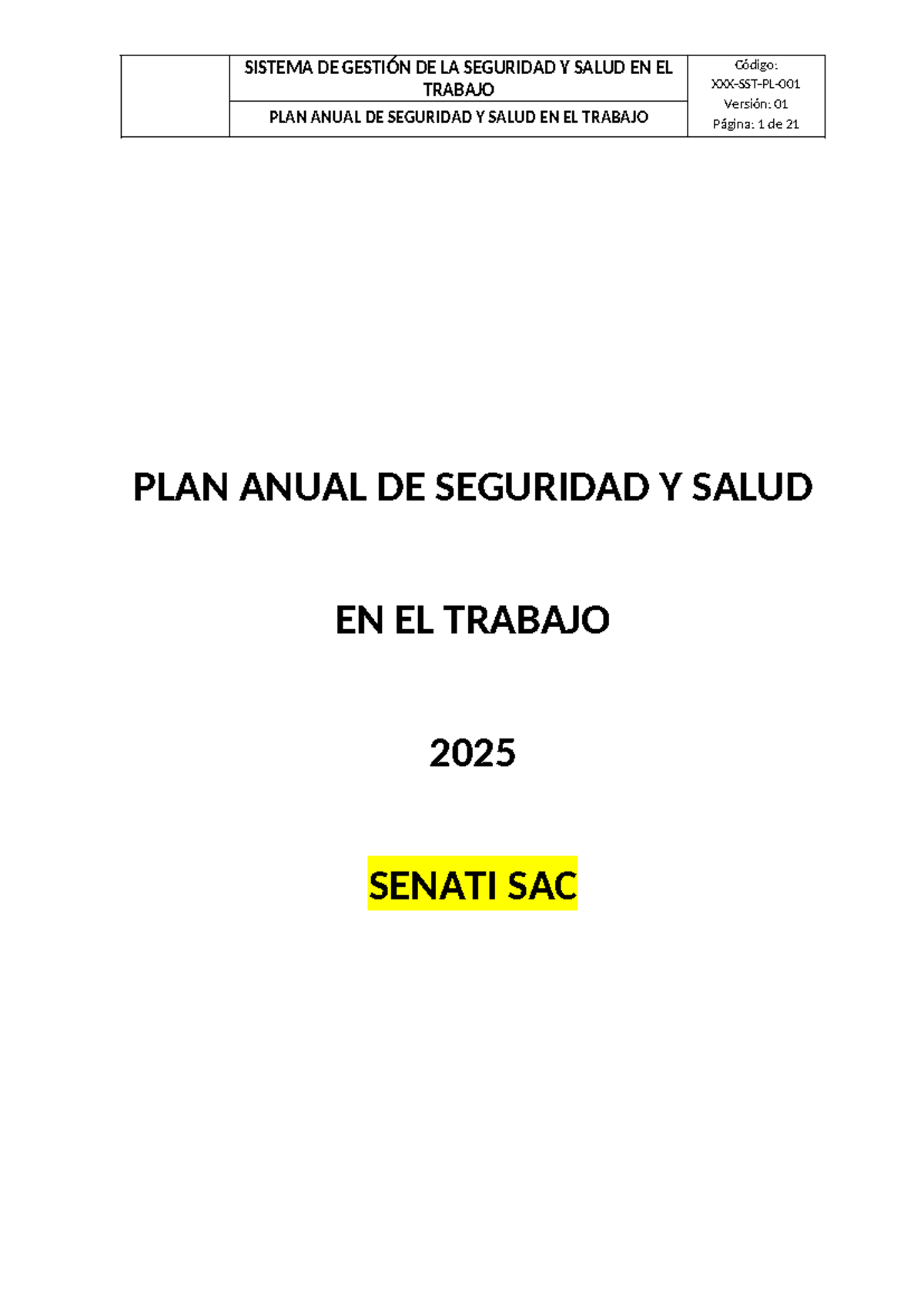 PLAN ANUAL DE SEGURIDAD Y SALUD EN EL TRABAJO 2025 - SENATI SAC - Studocu