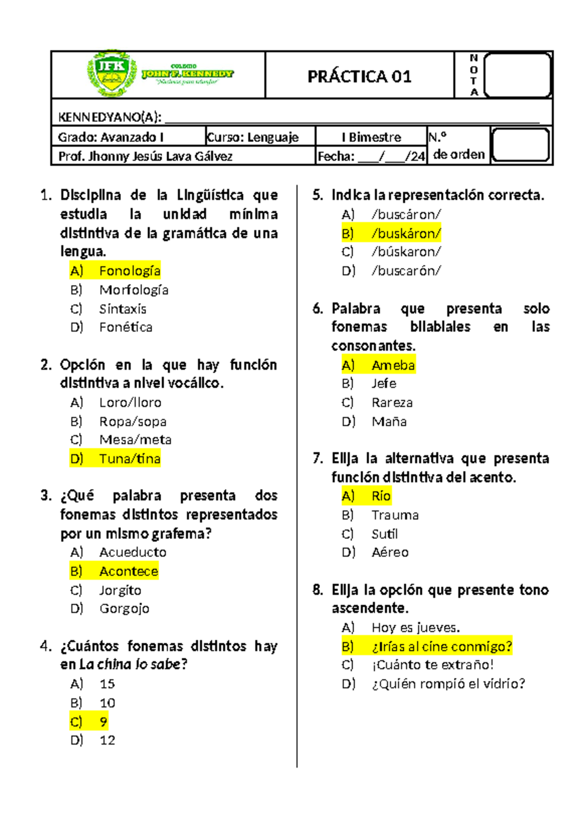 Práctica 01 - Lenguaje - Avanzado I - PRÁCTICA 0 1 KENNEDYANO(A): - Studocu