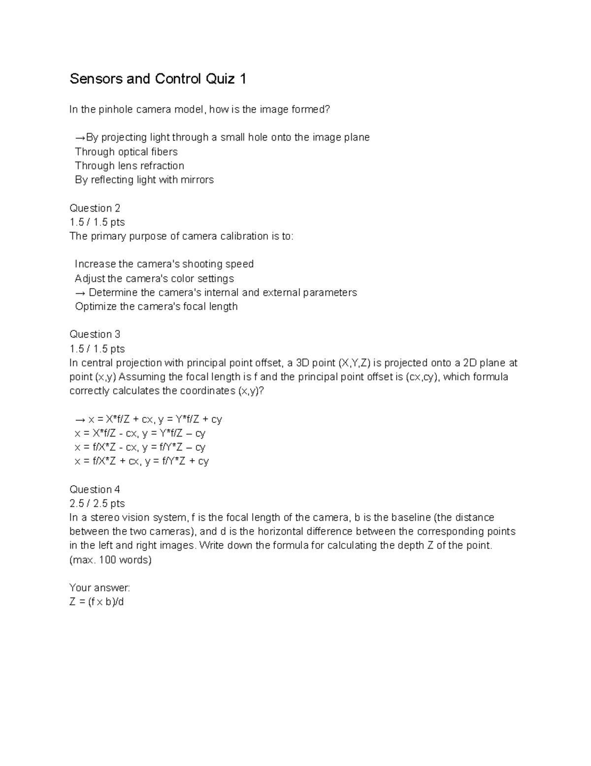 Quiz 1: Sensors and Control - Image Formation and Calibration - Studocu