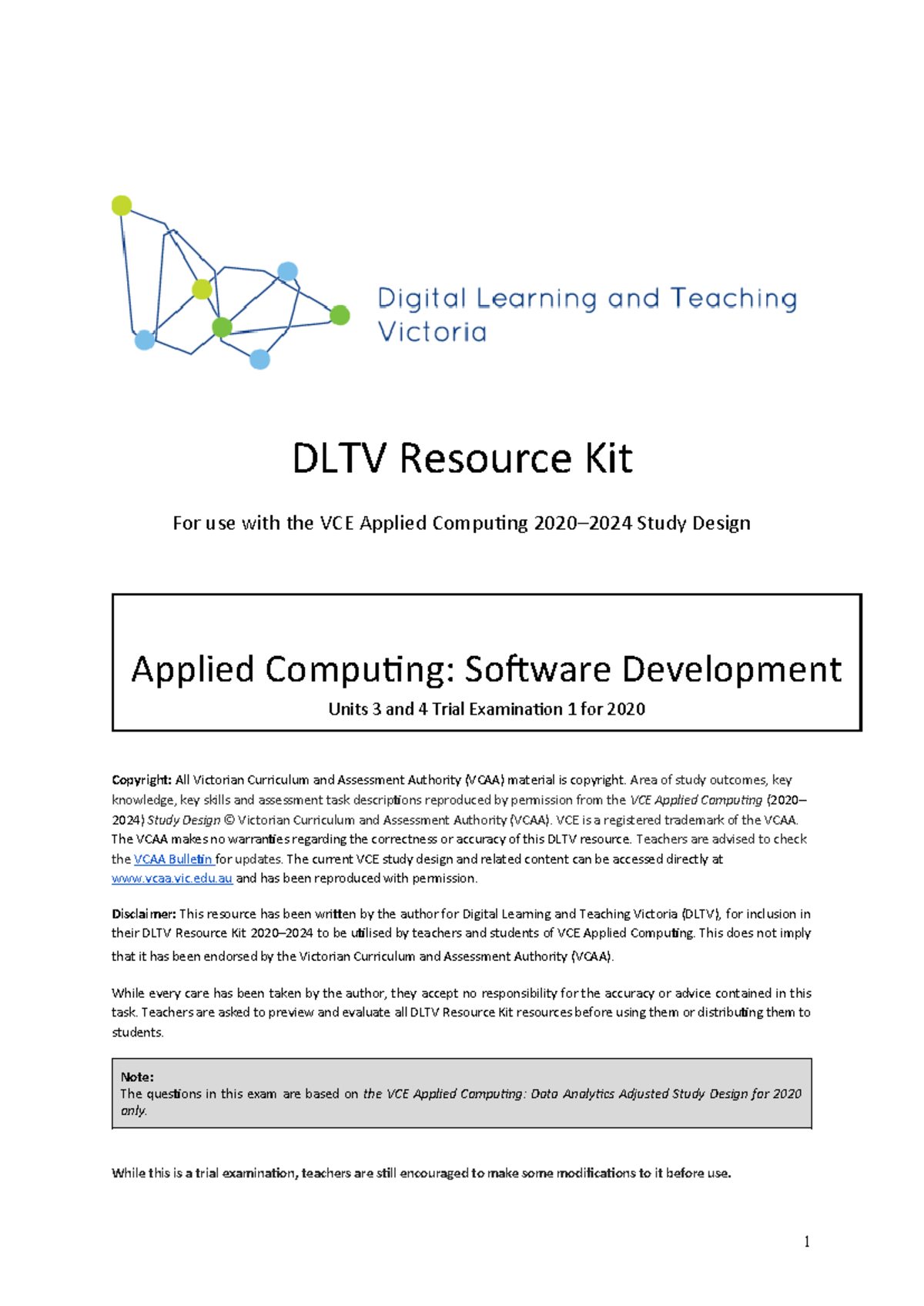 Softdev 2020 (DLTV) - Trial Exam Resource Kit for Units 3 & 4 - Studocu
