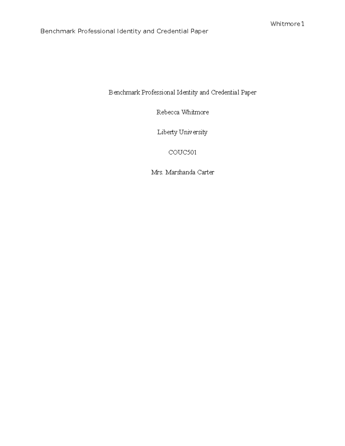 Identity paper 501 essay completed - Benchmark Professional Identity ...