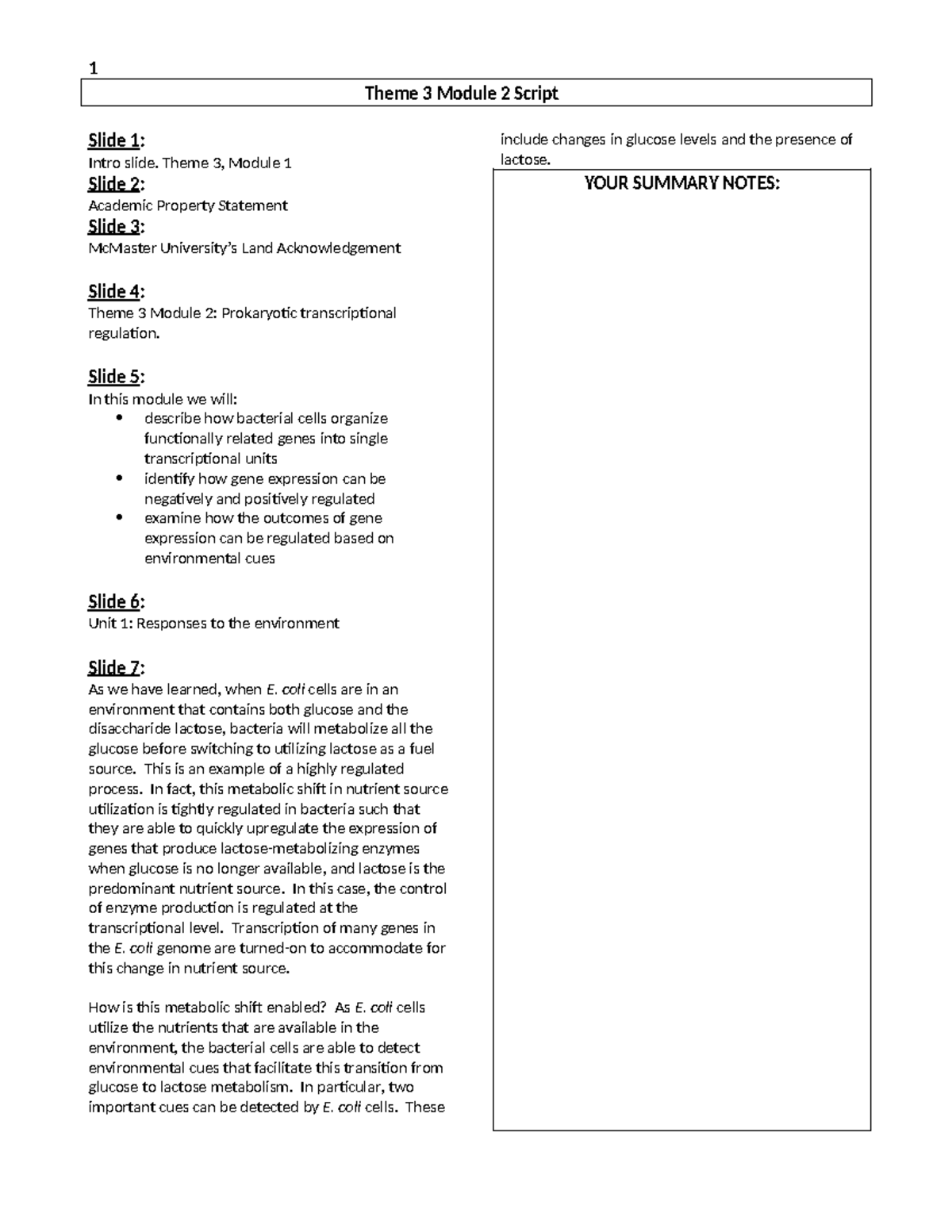 Theme 3 Module 2 Script: Prokaryotic Transcription Regulation in E ...