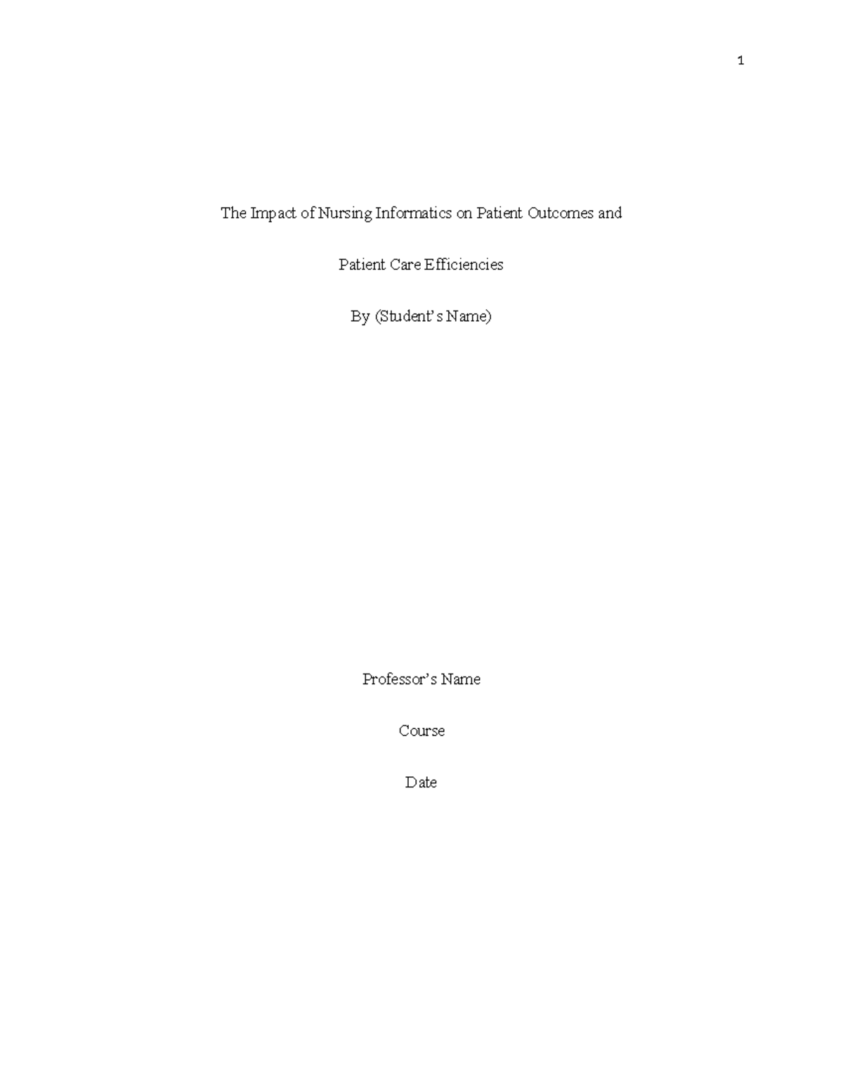 Impact of Nursing Informatics on Patient Outcomes - Study Document ...