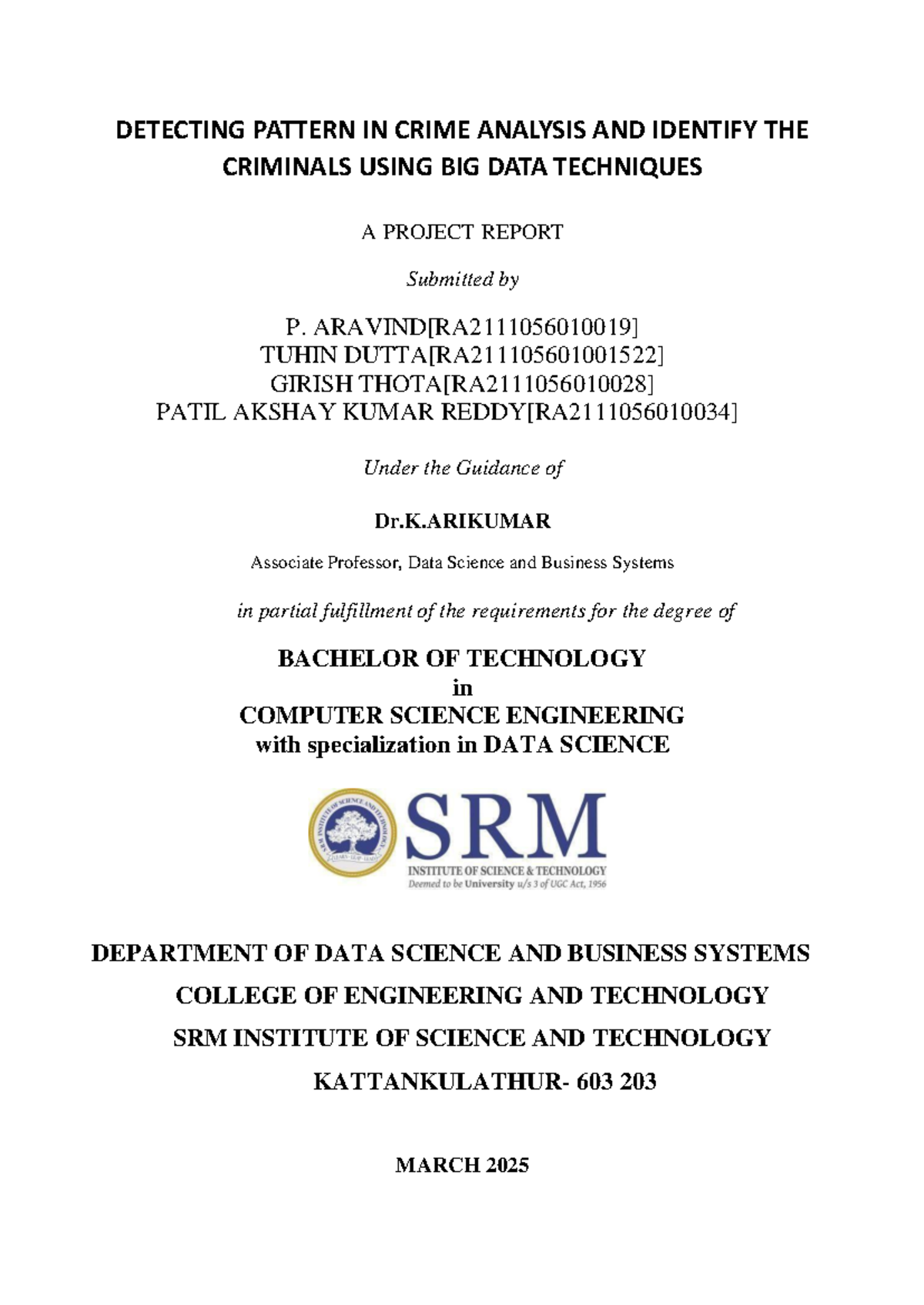 Detecting Crime Patterns and Criminal Identification Using Big Data ...