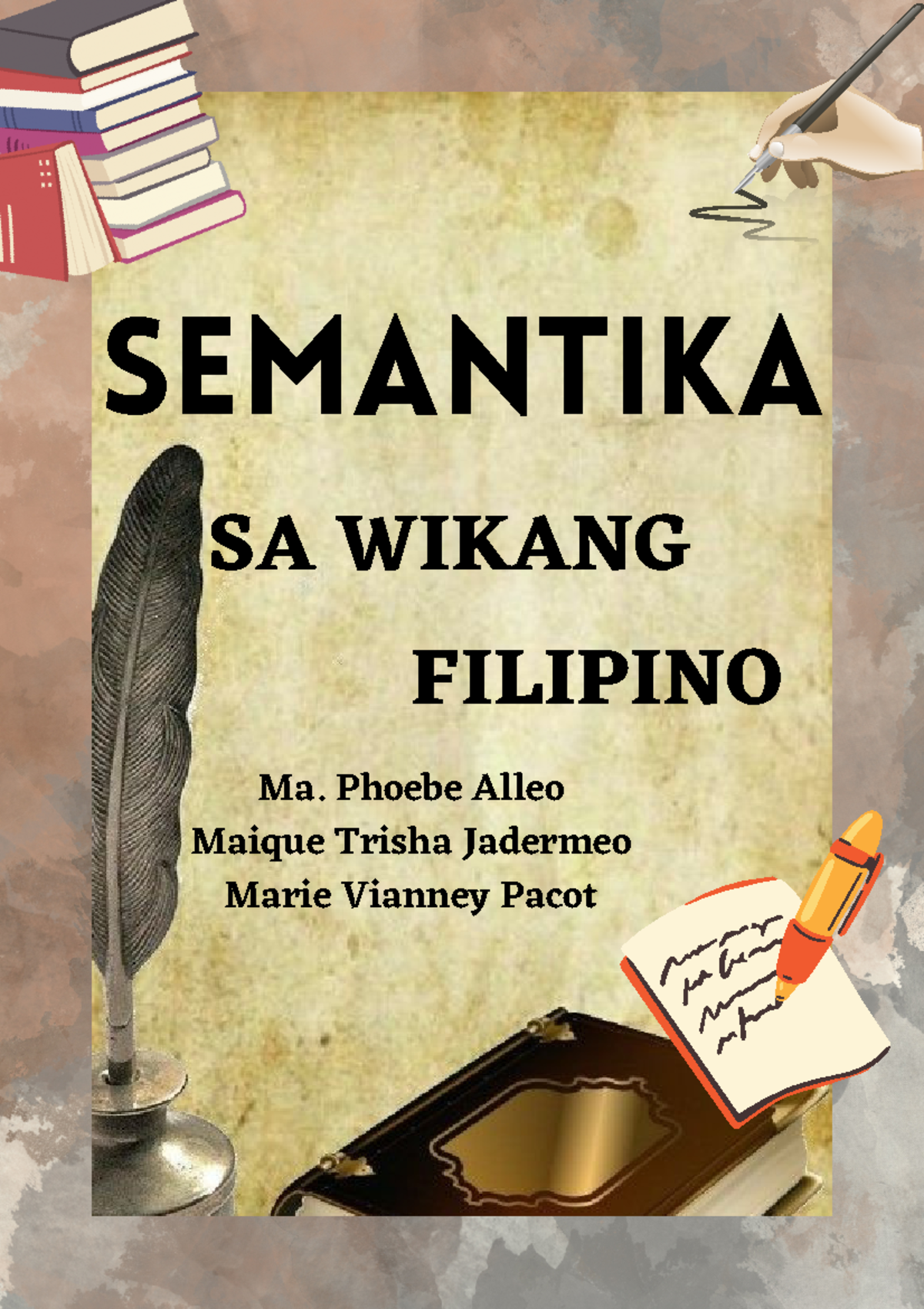 Mga Tala sa Semantika ng Wikang Filipino - Mungkahing Gawain - Studocu