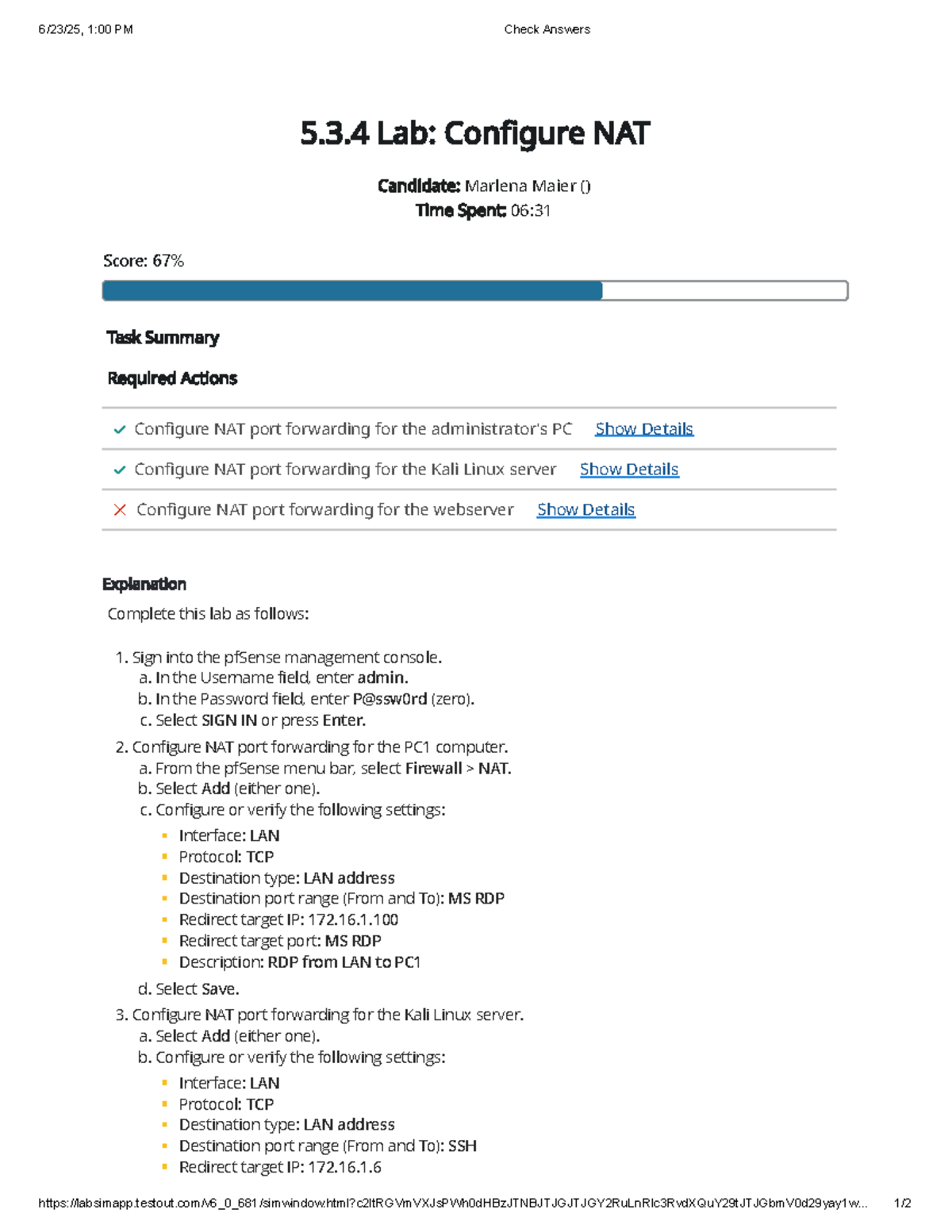 5.3.4 Lab: Configure NAT for PC, Kali, and Webserver - Studocu