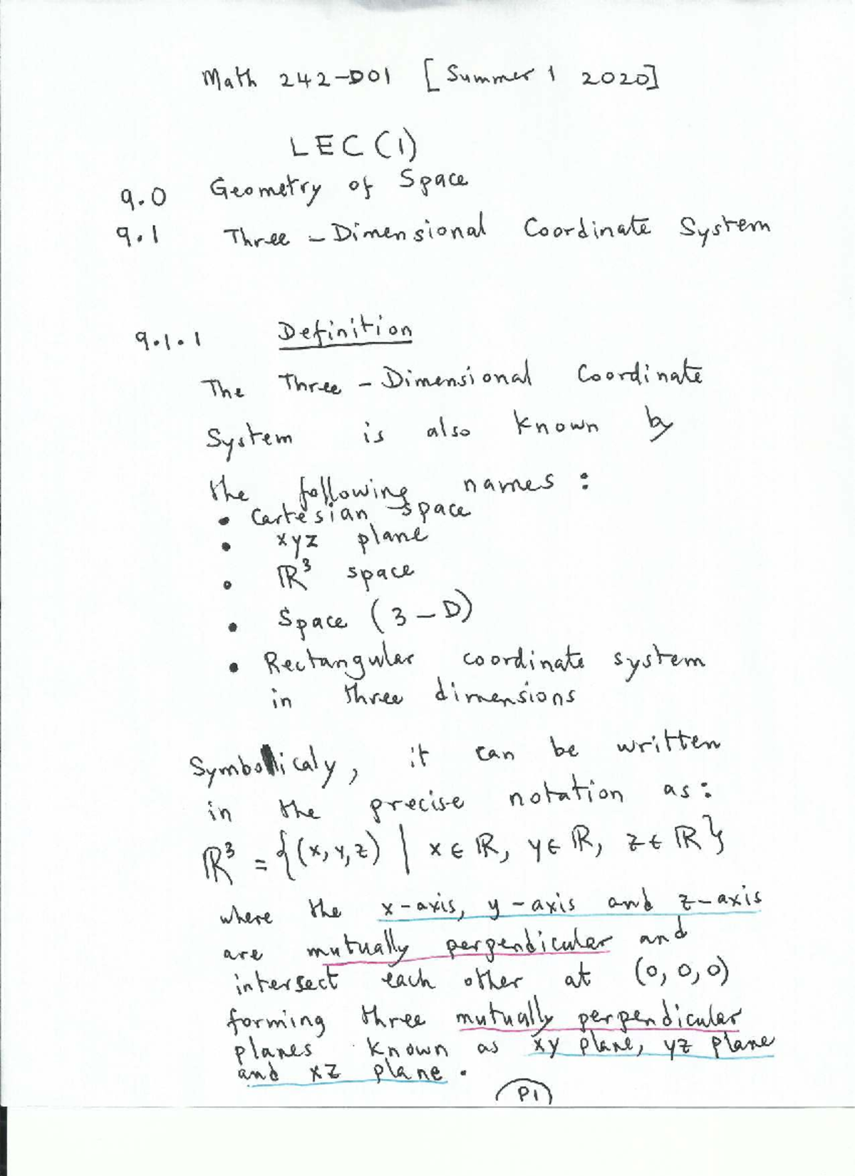 MATH 242-D01 Lecture Notes: Geometry of Space and Coordinate Systems ...