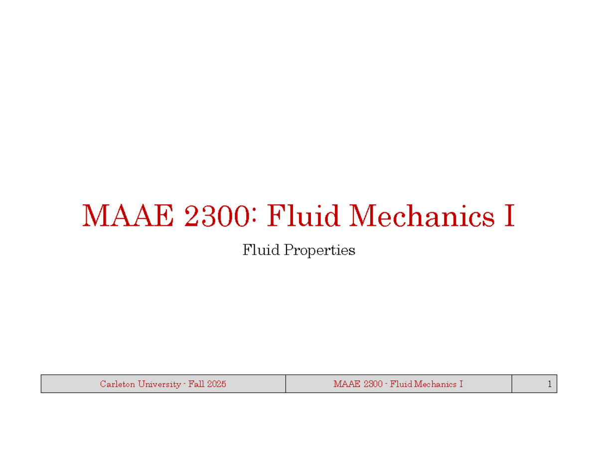 MAAE 2300: Fluid Mechanics I - Lecture 2 on Fluid Properties - Studocu